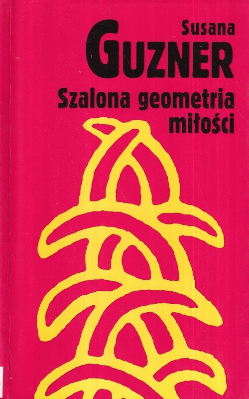 Szalona geometria miłości