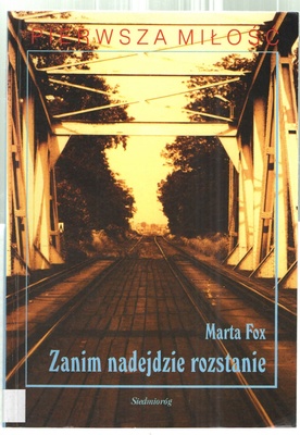 Zanim nadejdzie rozstanie