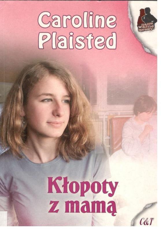 Kłopoty z mamą