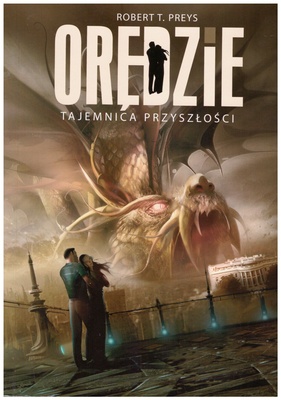 Orędzie : tajemnica przyszłości