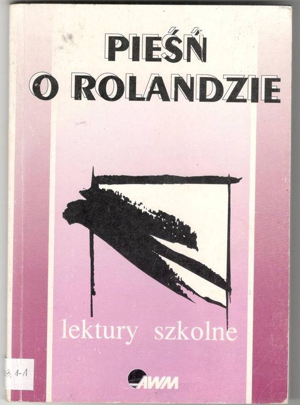Pieśń o Rolandzie.