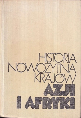 Historia nowożytna krajów Azji i Afryki