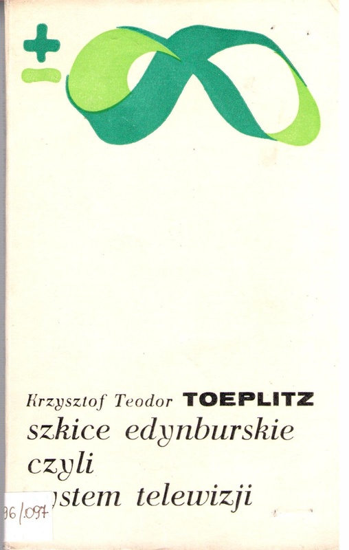 Szkice edynburskie czyli System telewizji