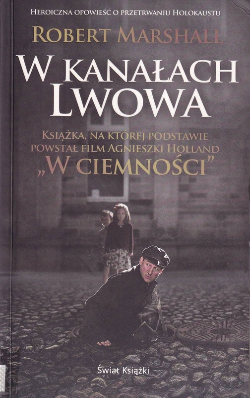 W kanałach Lwowa