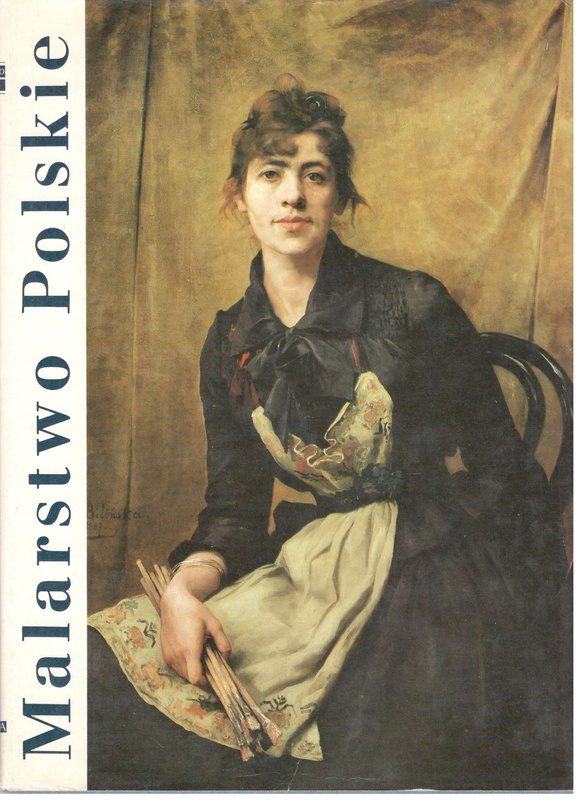 Malarstwo polskie : od gotyku do współczesności