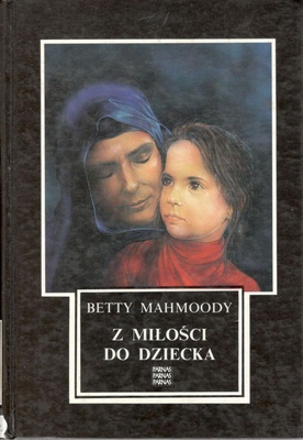 Z miłości do dziecka