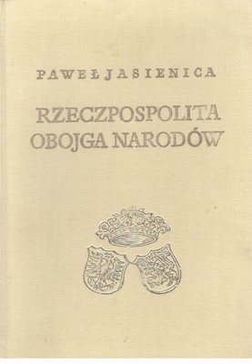Rzeczpospolita Obojga Narodów. Cz. 3, Dzieje agonii