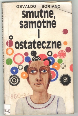 Smutne, samotne i ostateczne