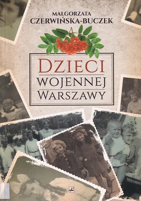 Dzieci wojennej Warszawy