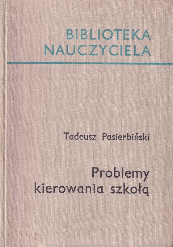 Problemy kierowania szkołą