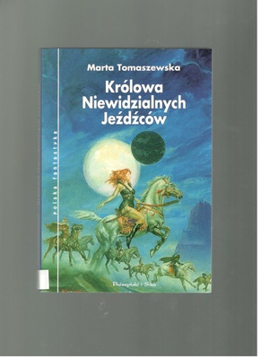 Królowa Niewidzialnych Jeźdźców
