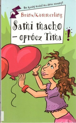 Sami macho - oprócz Tima