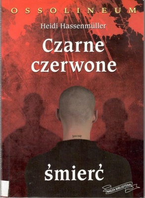 Czarne, czerwone, śmierć