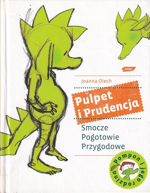 Pulpet i Prudencja : smocze pogotowie przygodowe