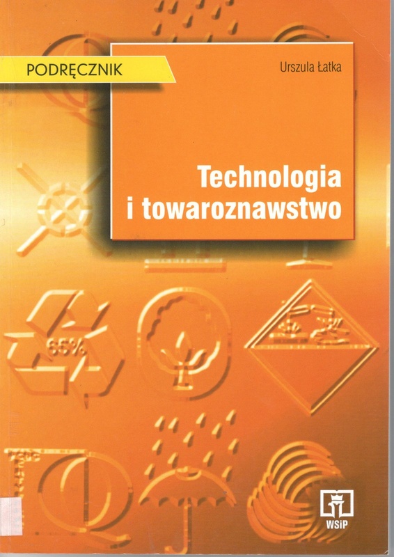 Technologia i towaroznawstwo