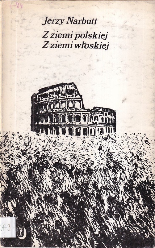 Z ziemi polskiej, z ziemi włoskiej