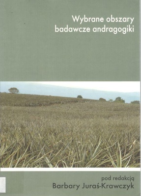 Wybrane obszary badawcze andragogiki