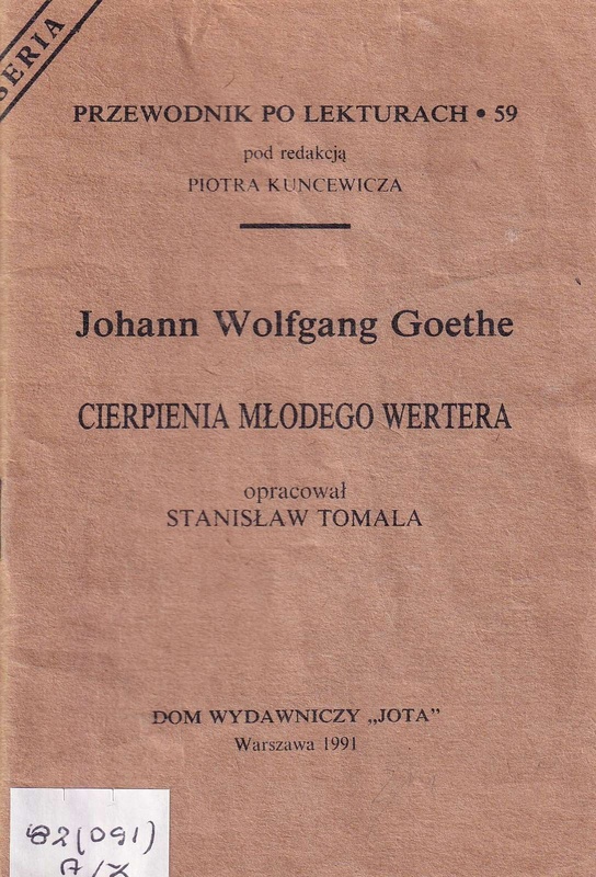 Johann Wolfgang Goethe "Cierpienia młodego Wertera"