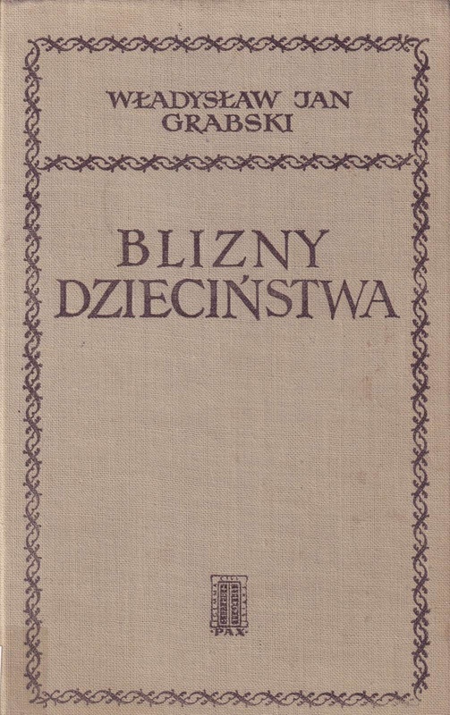 Blizny dzieciństwa