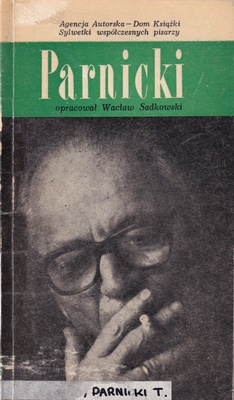 Parnicki : wprowadzenie w twórczość powieściopisarską