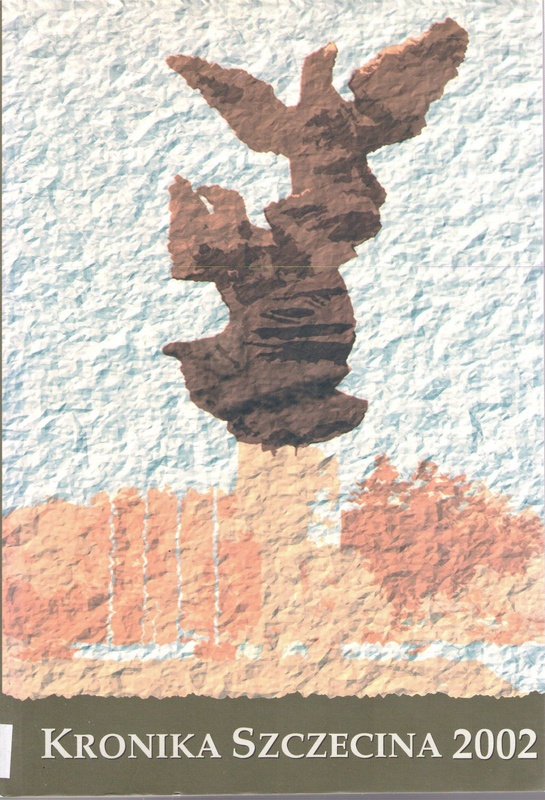 Kronika Szczecina 2002 : nr 21