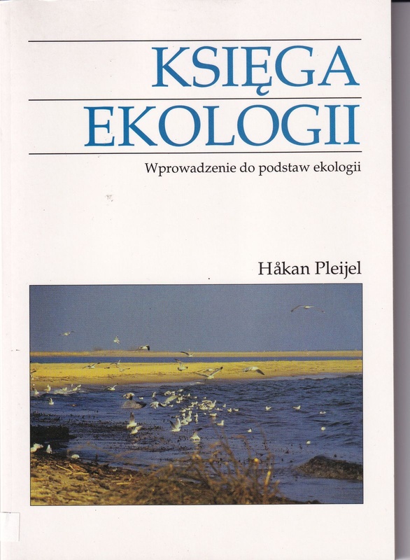 Księga ekologii : wprowadzenie do podstaw ekologii