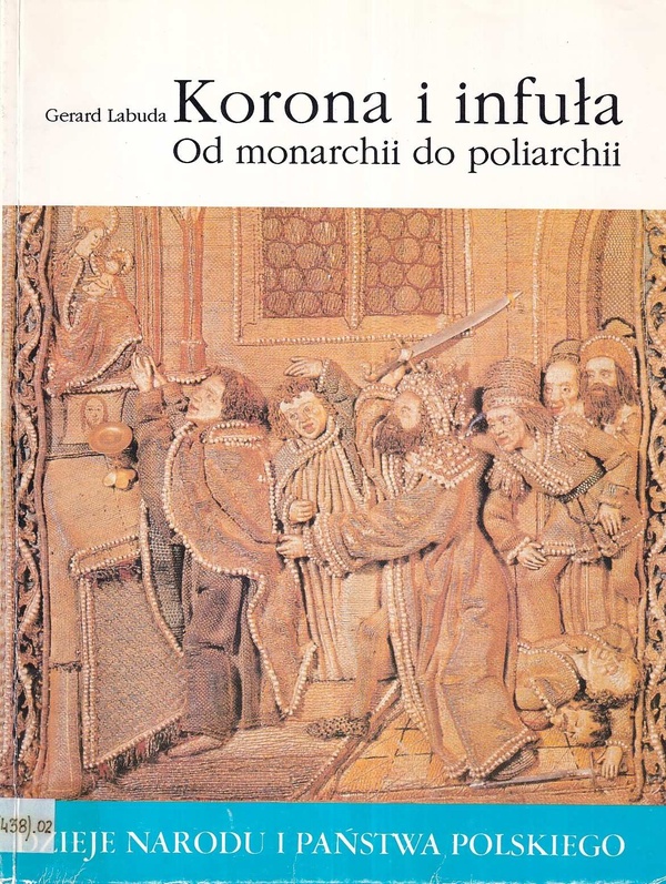 Korona i infuła : od monarchii do poliarchii