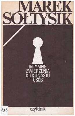 Intymne zwierzenia kilkunastu osób : opowiadania