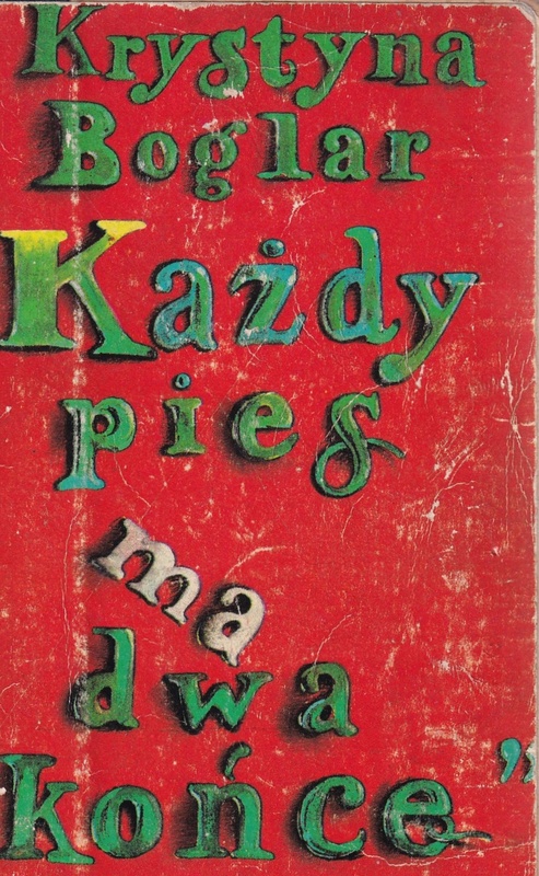 "Każdy pies ma dwa końce"