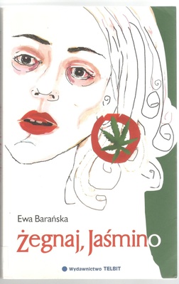 Żegnaj, Jaśmino