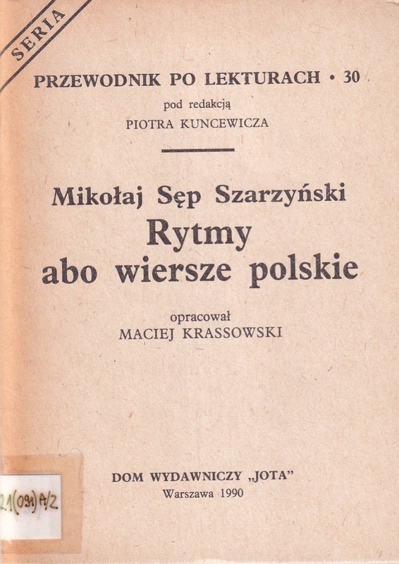 Mikołaj Sęp Szarzyński "Rytmy abo wiersze polskie"
