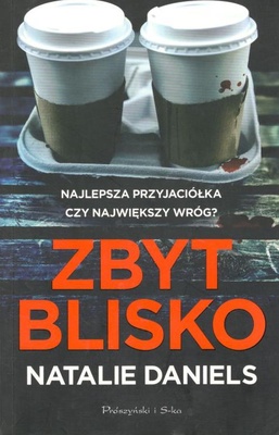 Zbyt blisko