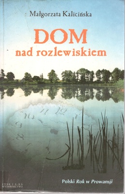 Dom nad rozlewiskiem