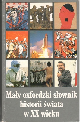 Mały oxfordzki słownik historii świata w XX wieku
