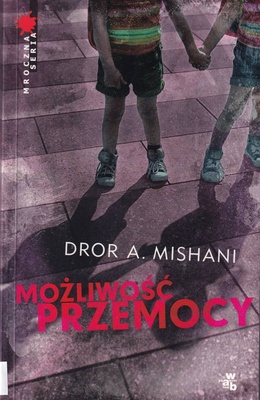 Możliwość przemocy