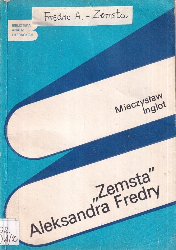 "Zemsta" Aleksandra Fredry