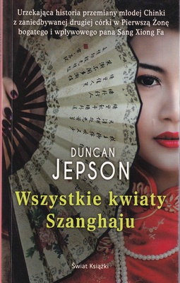 Wszystkie kwiaty Szanghaju