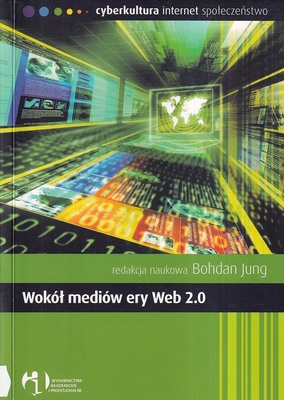 Wokół mediów ery Web 2.0