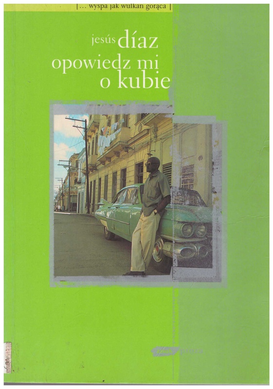 Opowiedz mi o Kubie