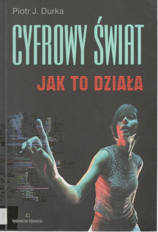 Cyfrowy świat: jak to działa