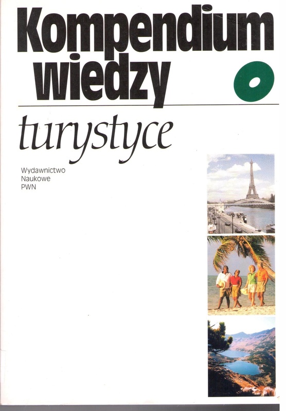 Kompendium wiedzy o turystyce