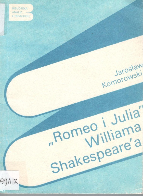 "Romeo i Julia" Williama Shakespeare'a