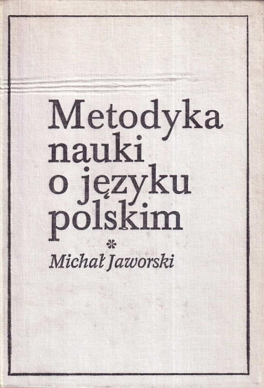 Metodyka nauki o języku polskim