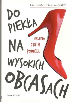 Do piekła na wysokich obcasach