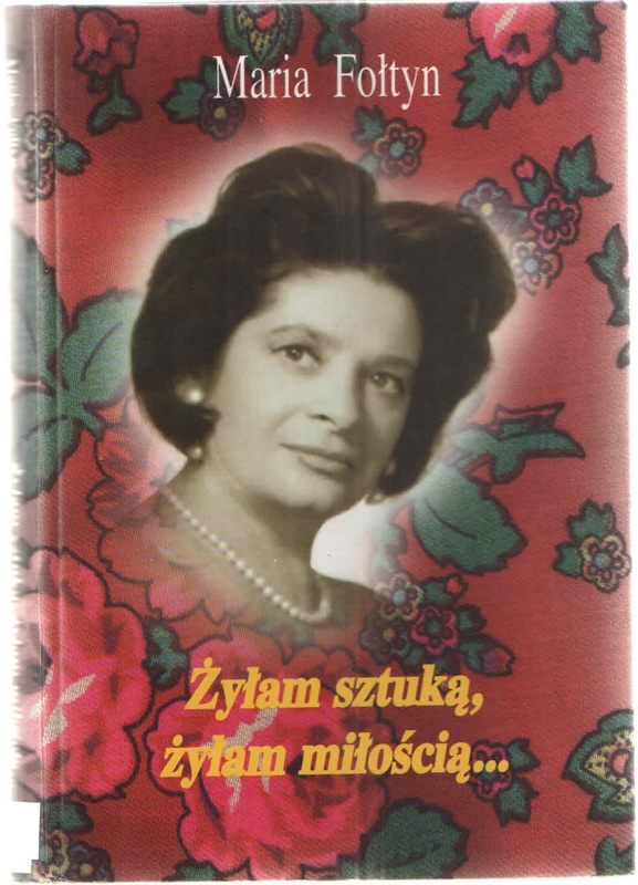 Żyłam sztuką, żyłam miłością