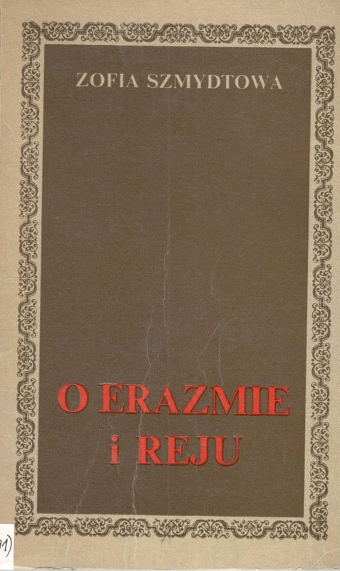 O Erazmie i Reju