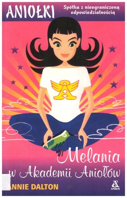 Melania w Akademii Aniołów