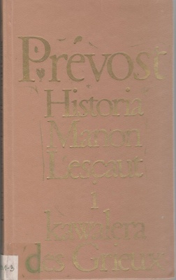 Historia Manon Lescaut i kawalera des Grieux