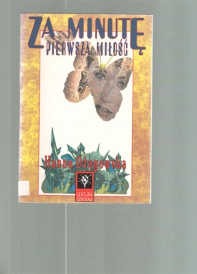 Za minutę pierwsza miłość