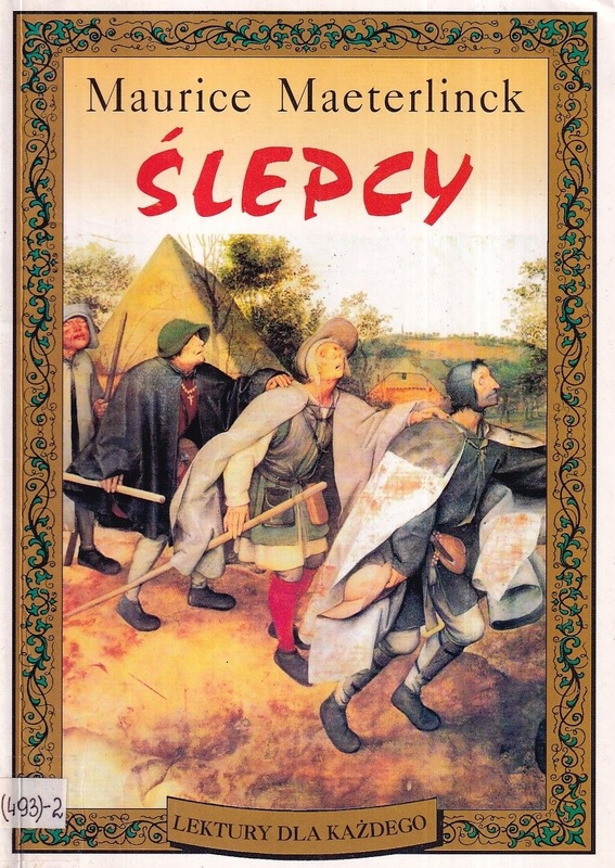 Ślepcy oraz Palleas i Melisanda